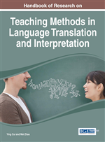 Handbook of Research on Teaching Methods in Language Translation and Interpretation