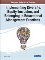 Implementing Diversity, Equity, Inclusion, and Belonging in Educational Management Practices