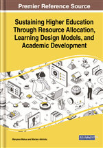 Sustaining Higher Education Through Resource Allocation, Learning Design Models, and Academic Development